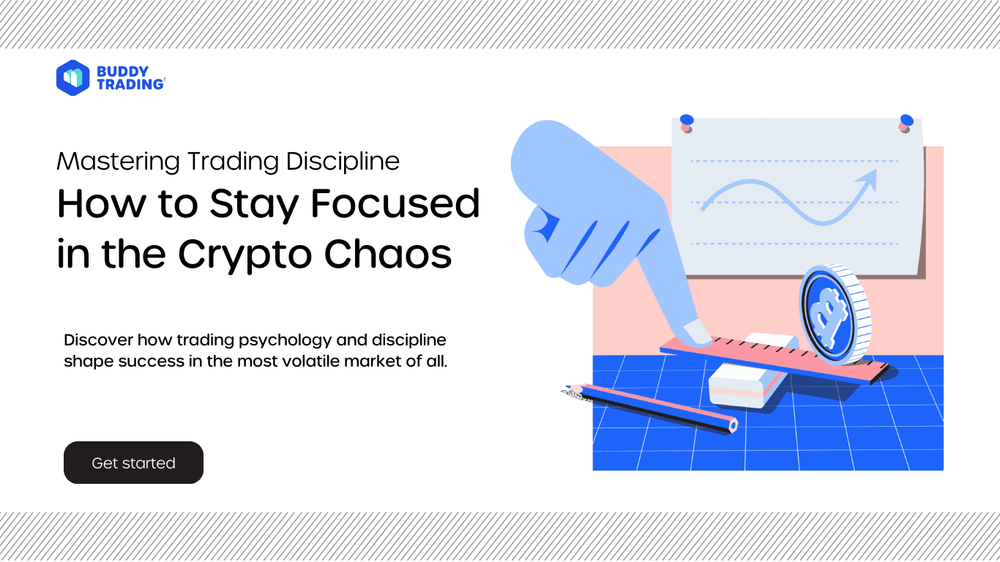 Mastering Trading Discipline: How to Stay Focused in the Crypto Chaos Mastering Trading Discipline: How to Stay Focused in the Crypto Chaos