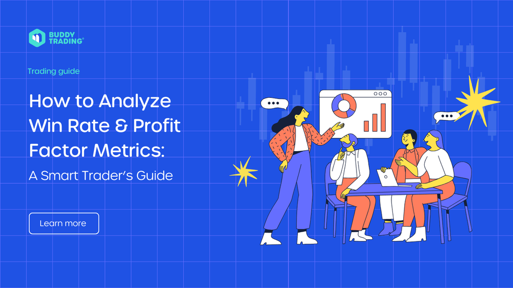 How to Analyze Win Rate & Profit Factor Metrics: A Smart Trader’s Guide How to Analyze Win Rate & Profit Factor Metrics: A Smart Trader’s Guide