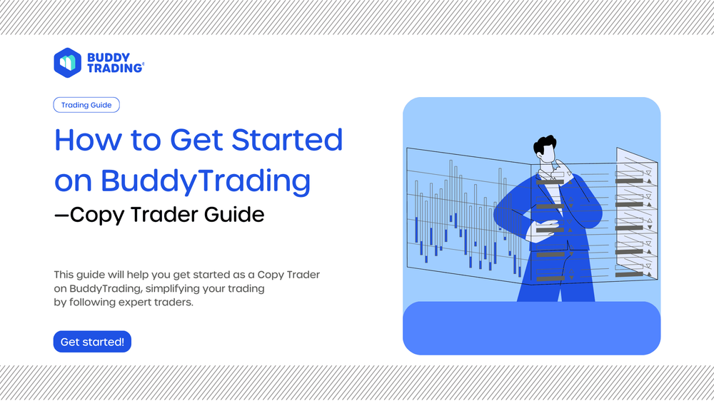 How to Get Started on BuddyTrading (Copy Traders Guide) How to Get Started on BuddyTrading (Copy Traders Guide)